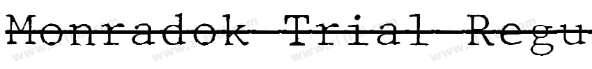 Monradok Trial Regul字体转换